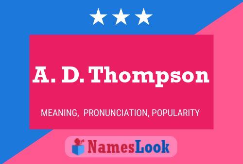 ملصق اسم A. D. Thompson