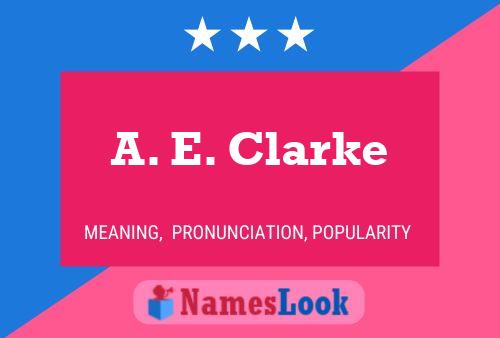 ملصق اسم A. E. Clarke