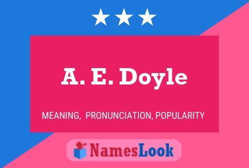 ملصق اسم A. E. Doyle