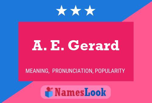 ملصق اسم A. E. Gerard