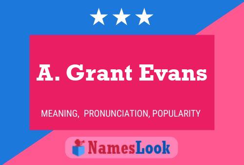 ملصق اسم A. Grant Evans