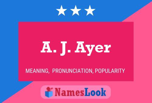 ملصق اسم A. J. Ayer