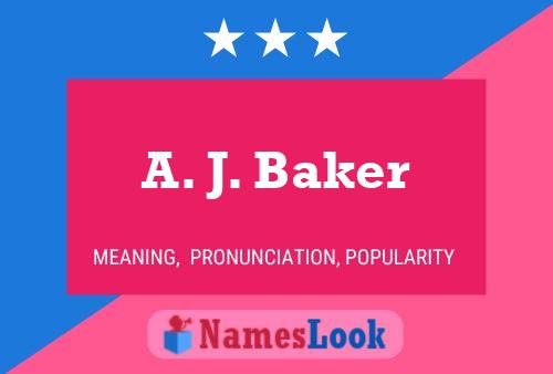 ملصق اسم A. J. Baker