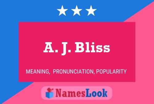 ملصق اسم A. J. Bliss