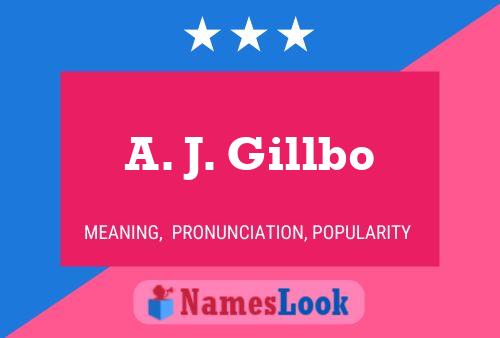 ملصق اسم A. J. Gillbo