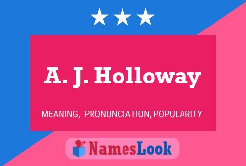 ملصق اسم A. J. Holloway