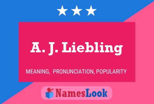 ملصق اسم A. J. Liebling