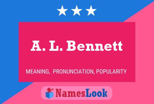 ملصق اسم A. L. Bennett