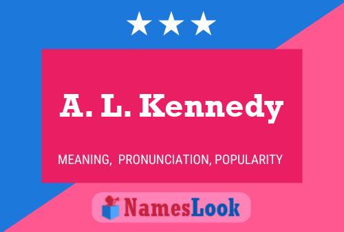 ملصق اسم A. L. Kennedy