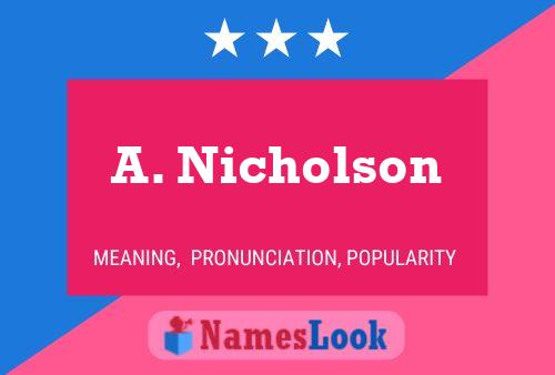 ملصق اسم A. Nicholson