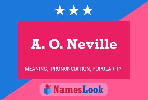 ملصق اسم A. O. Neville