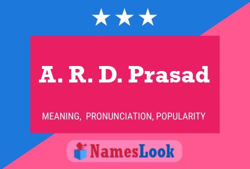 ملصق اسم A. R. D. Prasad