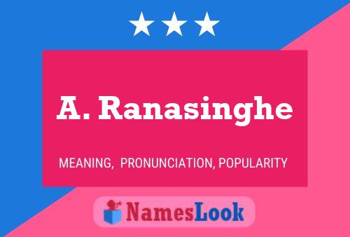 ملصق اسم A. Ranasinghe