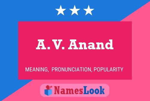 ملصق اسم A. V. Anand