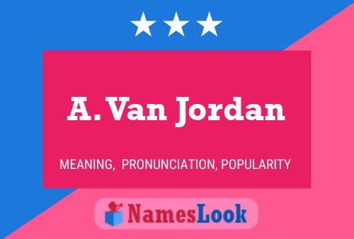 ملصق اسم A. Van Jordan