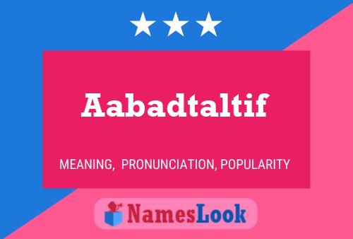 ملصق اسم Aabadtaltif