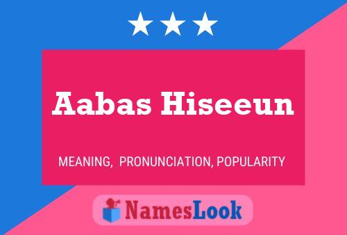 ملصق اسم Aabas Hiseeun