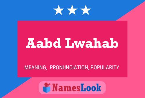 ملصق اسم Aabd Lwahab