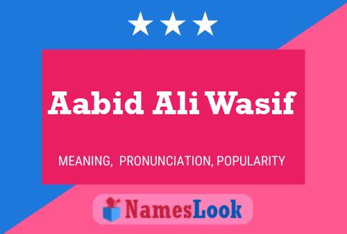 ملصق اسم Aabid Ali Wasif