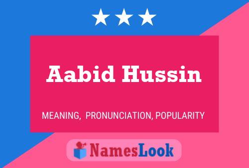 ملصق اسم Aabid Hussin