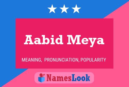 ملصق اسم Aabid Meya