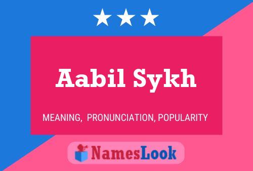 ملصق اسم Aabil Sykh