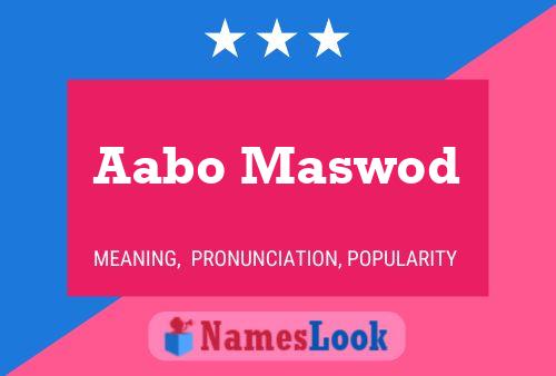 ملصق اسم Aabo Maswod