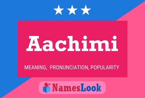 ملصق اسم Aachimi