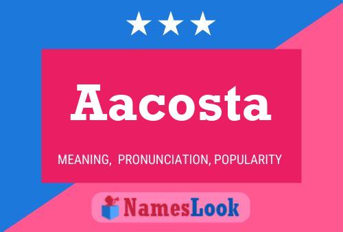 ملصق اسم Aacosta