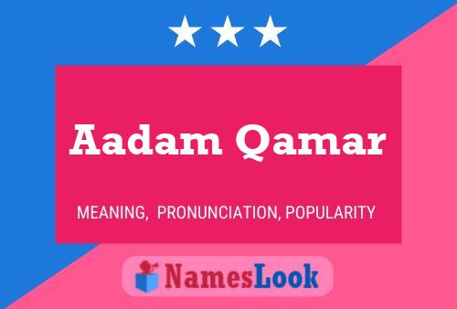 ملصق اسم Aadam Qamar