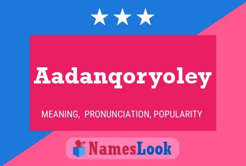 ملصق اسم Aadanqoryoley