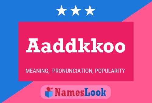 ملصق اسم Aaddkkoo