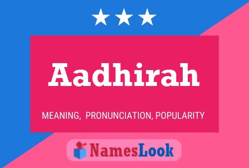 ملصق اسم Aadhirah