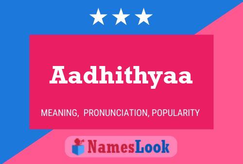 ملصق اسم Aadhithyaa