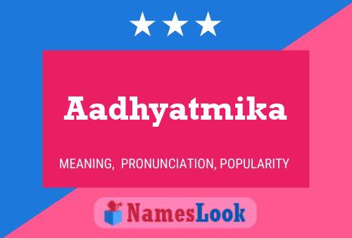 ملصق اسم Aadhyatmika