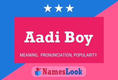 ملصق اسم Aadi Boy