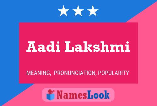 ملصق اسم Aadi Lakshmi