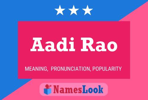 ملصق اسم Aadi Rao