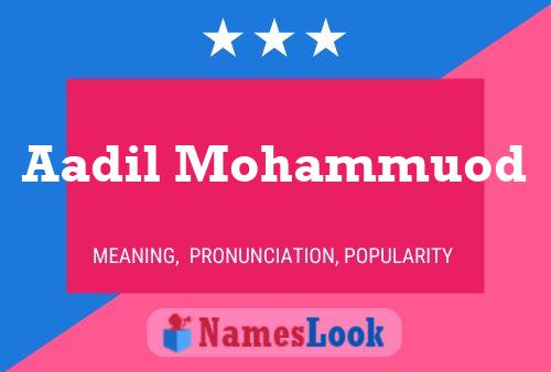 ملصق اسم Aadil Mohammuod