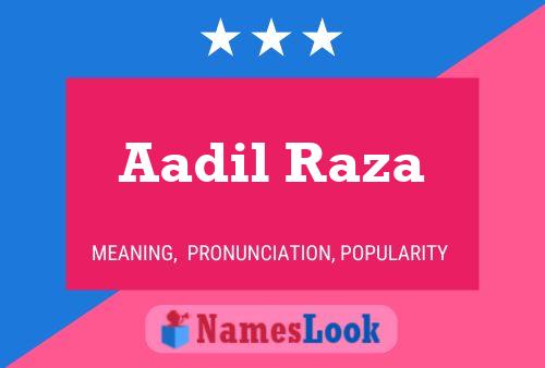 ملصق اسم Aadil Raza