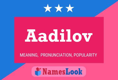 ملصق اسم Aadilov