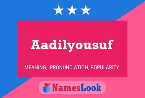 ملصق اسم Aadilyousuf