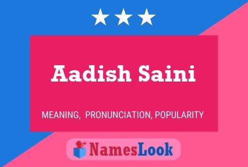 ملصق اسم Aadish Saini