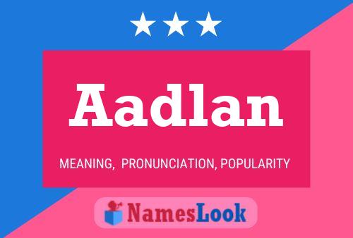 ملصق اسم Aadlan