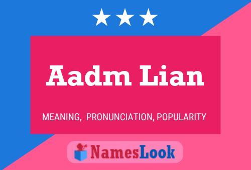 ملصق اسم Aadm Lian