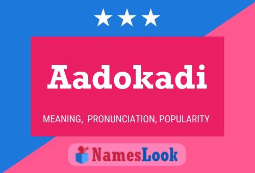 ملصق اسم Aadokadi