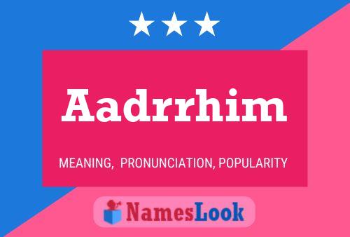 ملصق اسم Aadrrhim