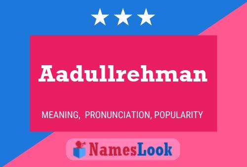 ملصق اسم Aadullrehman