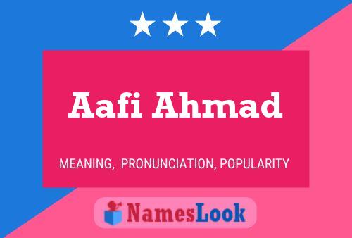 ملصق اسم Aafi Ahmad