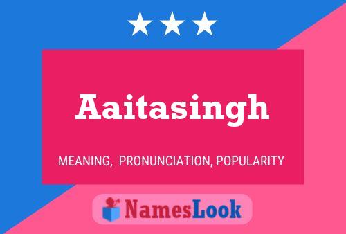 ملصق اسم Aaitasingh